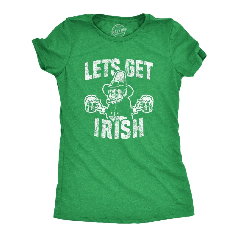 Let's Get Irish Women's T Shirt