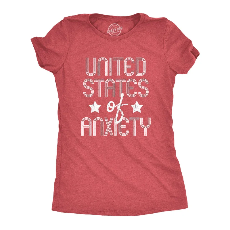 United States Of Anxiety Women's T Shirt